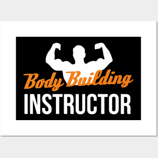 Body Building Instructor Posters and Art